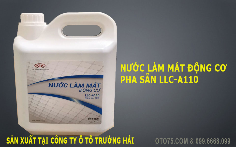NƯỚC LÀM MÁT ĐỘNG CƠ PHA SẴN( LLC-A110)