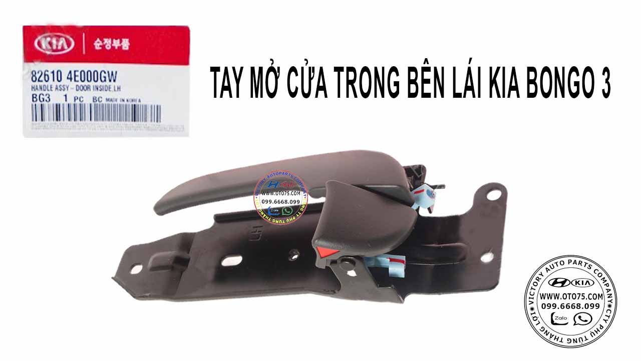 TAY MỞ CỬA TRONG 826104E000GW CHO KIA BONGO 3