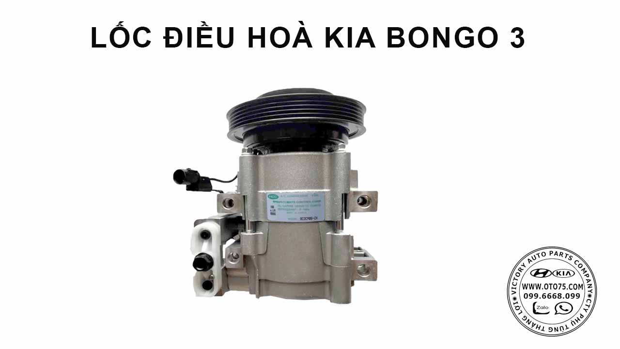 Lốc điều hoà 977014E600 cho Kia Bongo 3